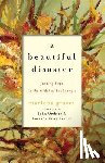 Graves, Marlena, Ortberg, John, Ortberg Turner, Laura - A Beautiful Disaster – Finding Hope in the Midst of Brokenness
