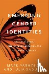 Yarhouse, Mark, Sadusky, Julia - Emerging Gender Identities