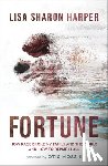 Harper, Lisa Sharon, Moss, Otis - Fortune – How Race Broke My Family and the World––and How to Repair It All