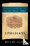 Allen, Michael, Reno, R., Jenson, Robert, Wilken, Robert - Ephesians