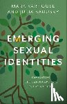 Yarhouse, Mark, Sadusky, Julia - Emerging Sexual Identities