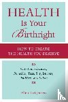 Tart-Jensen, Ellen - Health Is Your Birthright