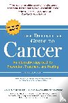 Alschuler, Lise N., Gazella, Karolyn A. - The Definitive Guide to Cancer, 3rd Edition