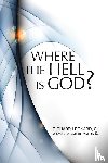 Richard, SJ Leonard - Where the Hell is God?