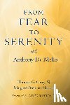 Thomas G. Casey, Margaret Brennan Hassett - From Fear to Serenity with Anthony De Mello