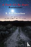 Gustafson, R. Eric - A Path Lit by Stars