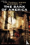Johnston, Moira - The Tumultuous History of the Bank of America