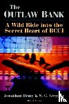 Beaty, Jonathan, Gwynne, S. C. - The Outlaw Bank