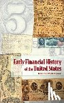 Dewey, Davis Rich - Early Financial History of the United States