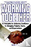 Lewis, James, P. - Working Together