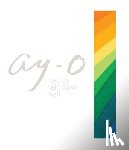 Ay-O, Brooks, Kit (Kit Brooks), Kenryo, Sukeda (Sukeda Kenryo) - Ay-O Happy Rainbow Hell