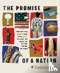 Smithsonian Institiute - The Promise of a Nation