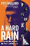 Gaillard, Frye - A Hard Rain