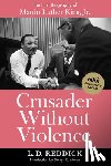 Reddick, L. D. - Crusader Without Violence