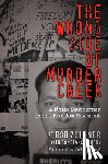 Zellner, Bob - WRONG SIDE OF MURDER CREEK