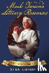 Gribben, Alan - Mark Twain's Literary Resources: A Reconstruction of His Library and Reading (Volume Two)