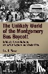Manley, Cole S. - UNLIKELY WORLD OF THE MONTGOME