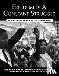 Erenrich, Susie - FREEDOM IS A CONSTANT STRUGGLE