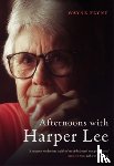 Flynt, Wayne - Afternoons with Harper Lee