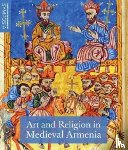 - Art and Religion in Medieval Armenia