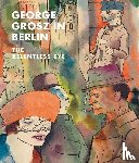 Rewald, Sabine - George Grosz in Berlin