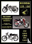 Clymer, Floyd - Honda Motorcycles Workshop Manual 125-150 Twins 1959-1966