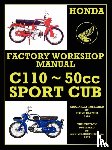 Honda Motor - Honda Motorcycles Workshop Manual C110 1962-1969