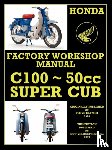 Clymer, Floyd - Honda Motorcycles Workshop Manual C100 Super Cub