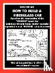 Clymer, Floyd - How to Build A Fiberglass Car