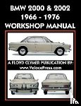 Clymer, Floyd - BMW 2000 & 2002 1966-1976 Workshop Manual