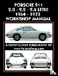 Clymer, Floyd - Porsche 911 2.0 - 2.2 - 2.4 Litre 1964-1973 Workshop Manual