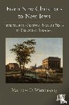 Warshawsky, Matthew D. - From New Christians to New Jews