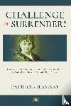 Ramsay, Patricia - Challenge or Surrender?