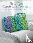 Hubert, Margaret, Quayside - First Time Tunisian Crochet