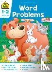 Zone, School - School Zone Word Problems Grades 1-2 Workbook