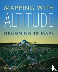 Shephard, Nathan C - Mapping with Altitude