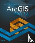 Law, Michael - Getting to Know ArcGIS Pro 3.6