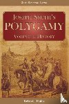 Hales, Brian C - Joseph Smith's Polygamy, Volume 1