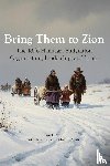Smith, Don H, Austin, Mark C. - Bring Them to Zion