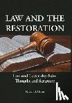 Oman, Nathan B. - Oman, N: Law and the Restoration