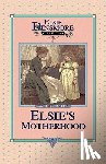 Finley, Martha - Elsie's Motherhood, Book 5