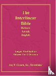  - Interlinear Hebrew Greek English Bible-PR-FL/OE/KJ Large Pring Volume 1