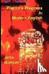 Bunyan, John - Pilgrim's Progress in Modern English