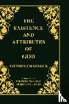 Charnock, Stephen - The Existence and Attributes of God, Volume 7 of 50 Greatest Christian Classics, 2 Volumes in 1