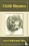 Riley, Deceased James Whitcomb - Child Rhymes