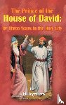 Ingraham, J H - The Prince of the House of David