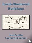 Naval Facilities Engineering Command - Earth-Sheltered Buildings