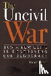 Lebedoff, David - The Uncivil War