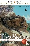 Tennant, Alan - Lone Star Field Guide to Texas Snakes