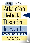 Weiss, Lynn - The New Attention Deficit Disorder in Adults Workbook
